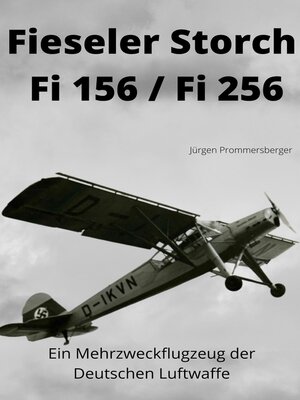 cover image of Fieseler Storch Fi 156 / Fi 256